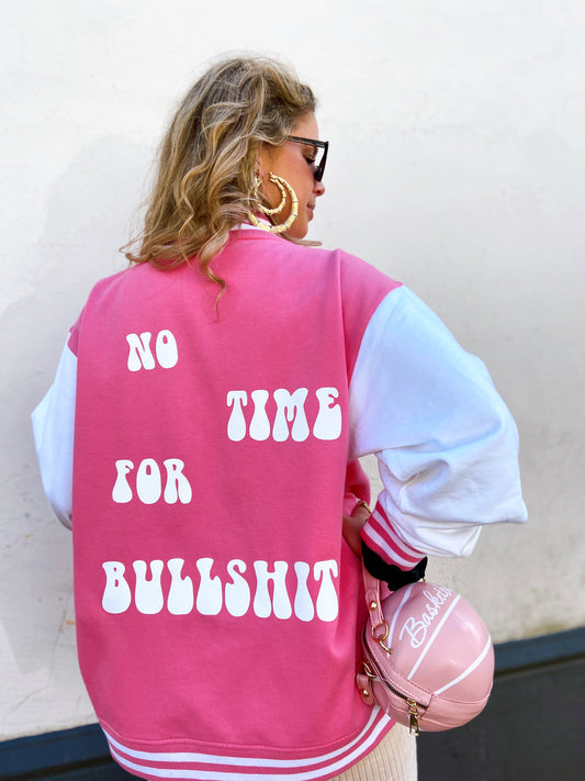 SOLD OUT ''No Time For Bullshit'' Pink Baseball Jacket